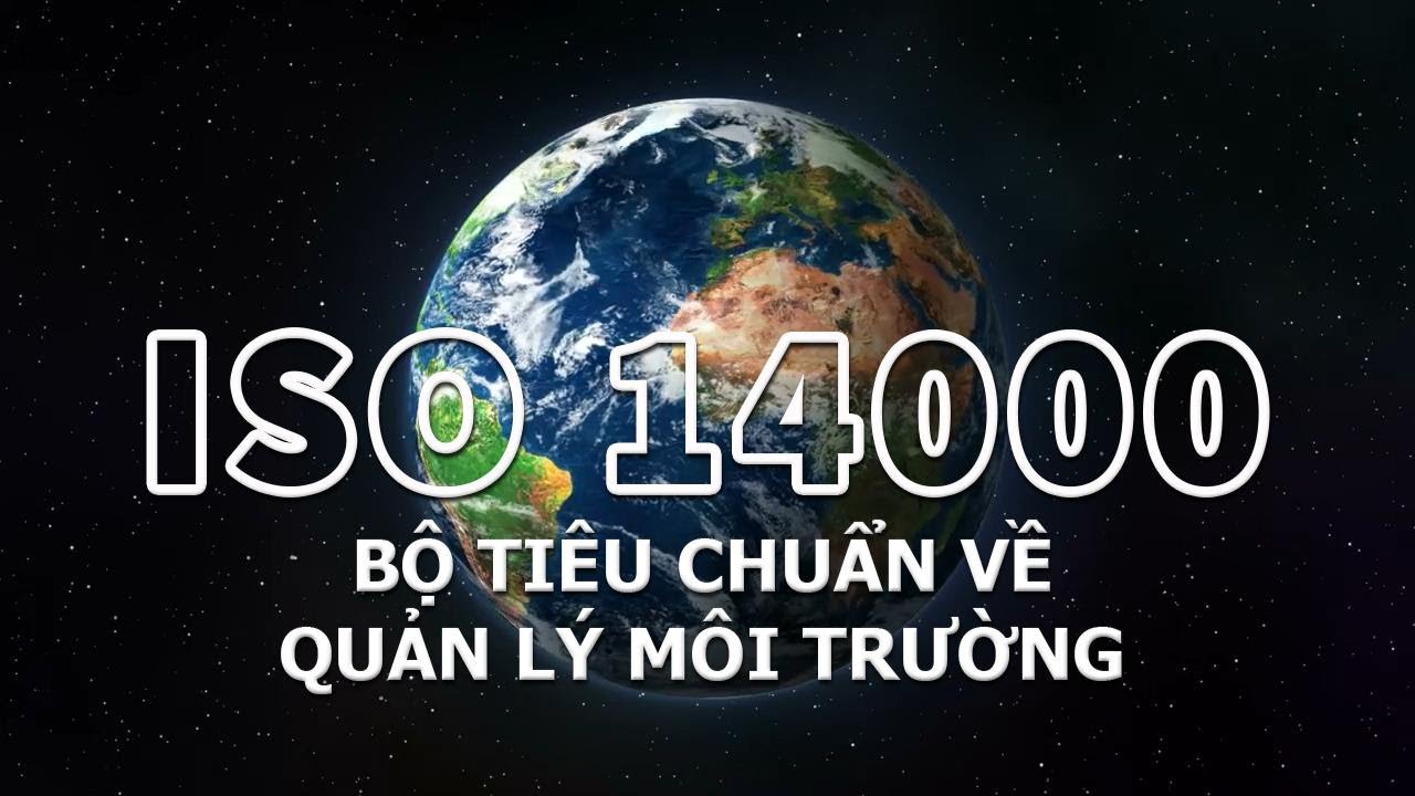 ISO 14000 là gì